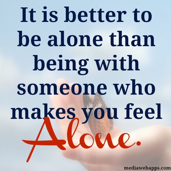 being-alone-quotes-feeling-alone-quote-inspirational-quotes