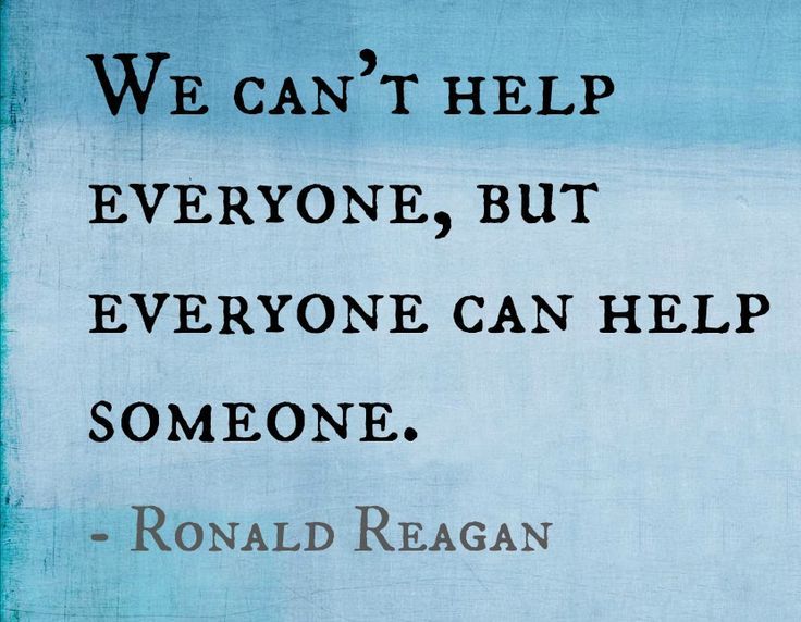 Ronald Reagan quote and images about helping others the best way that you can quote and image about doing your best to help others