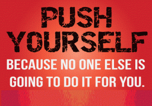 Push Motivational Quotes with Images – Pushing Ahead – Keep On Pushing ...